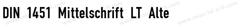 DIN 1451 Mittelschrift LT Alternate字体转换